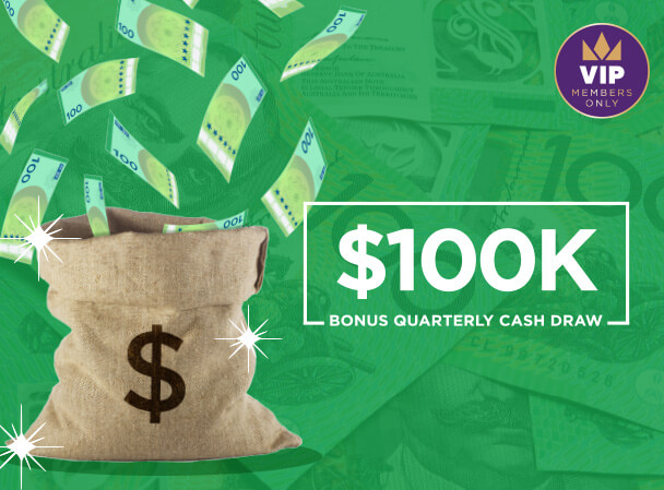 RSL Art Union Prize Home Lottery VIP $100K Quarterly Cash Draw